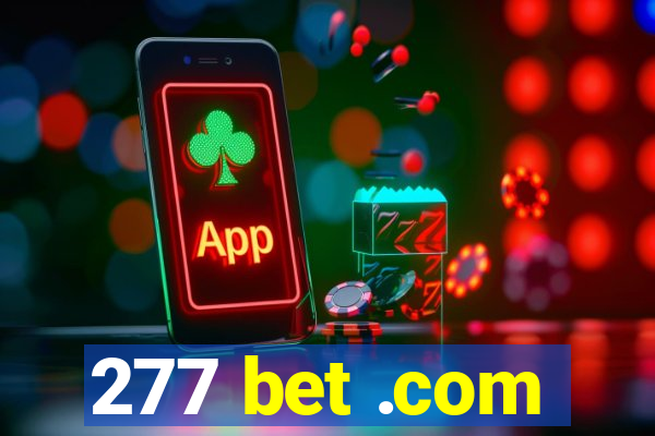 277 bet .com