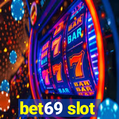 bet69 slot