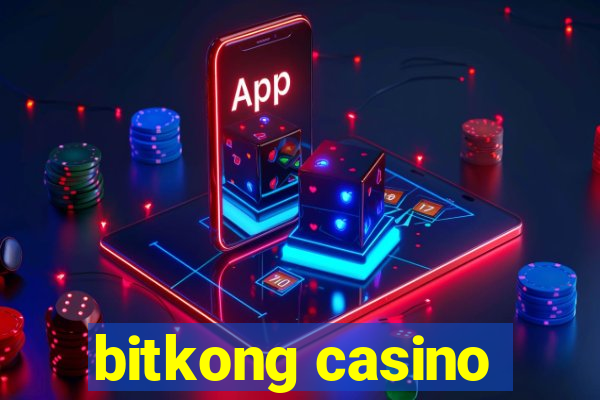 bitkong casino