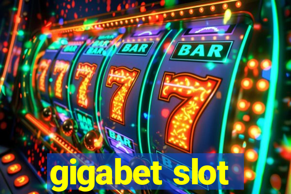 gigabet slot