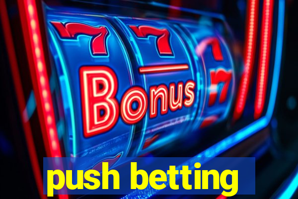 push betting