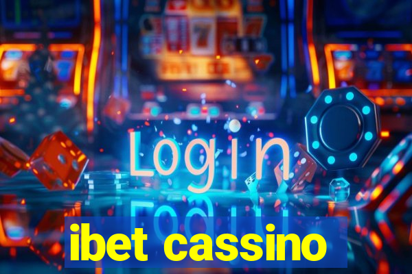 ibet cassino