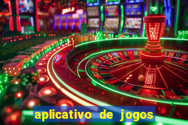 aplicativo de jogos que paga de verdade