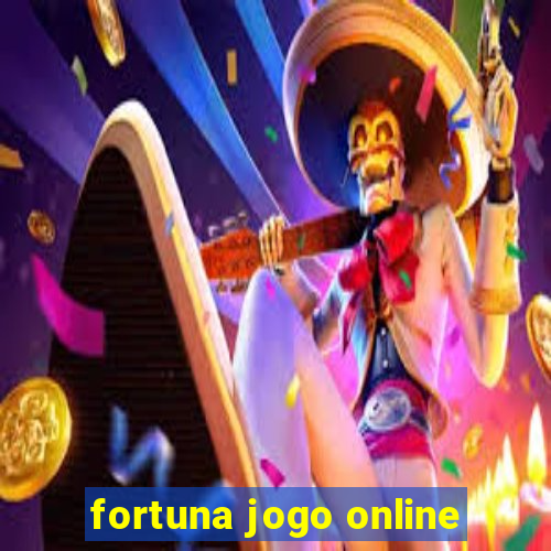 fortuna jogo online