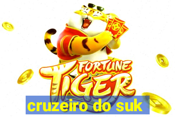 cruzeiro do suk