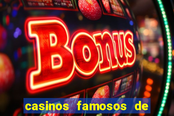 casinos famosos de las vegas