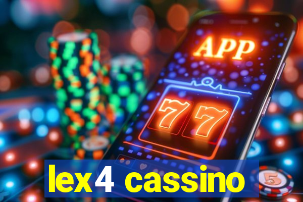 lex4 cassino