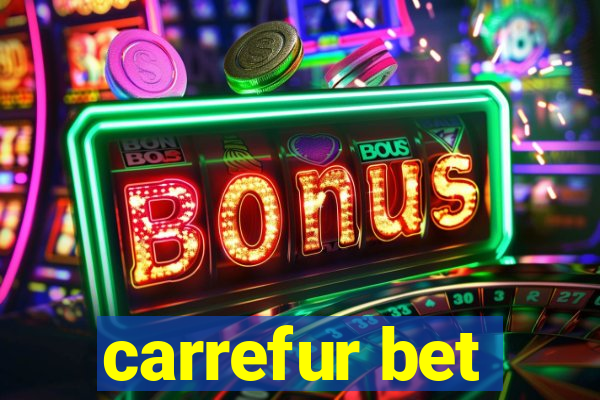 carrefur bet