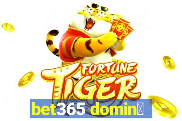 bet365 domin贸