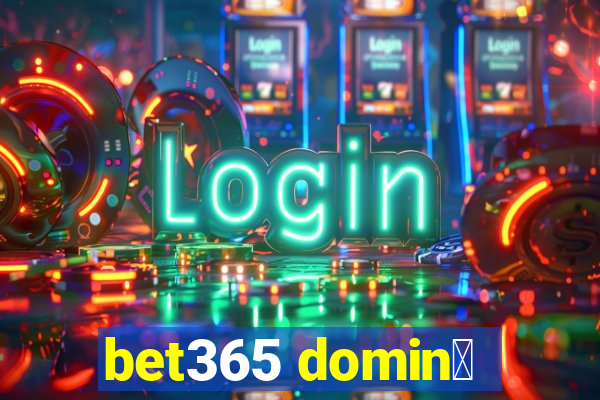 bet365 domin贸