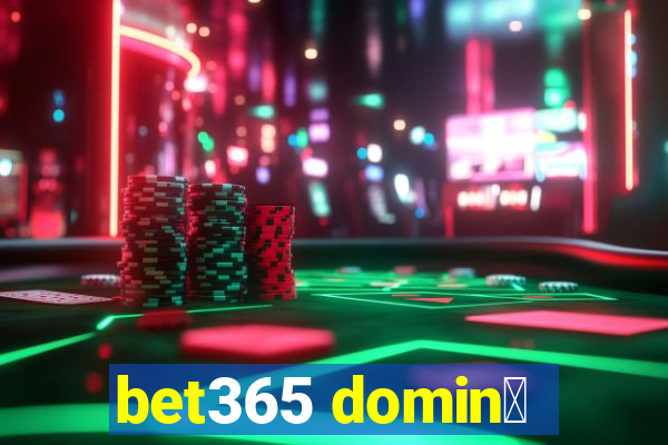 bet365 domin贸