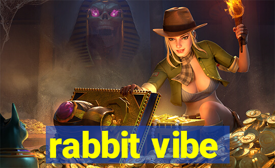 rabbit vibe