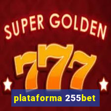 plataforma 255bet