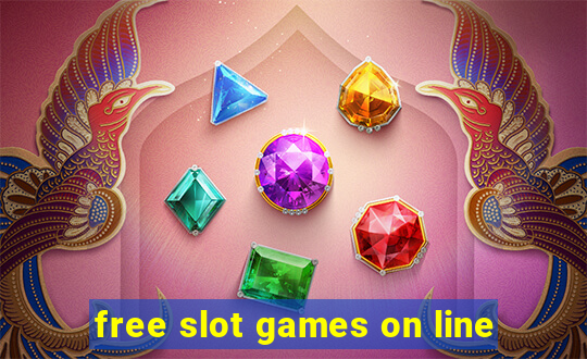 free slot games on line