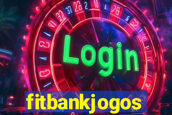 fitbankjogos