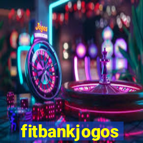 fitbankjogos