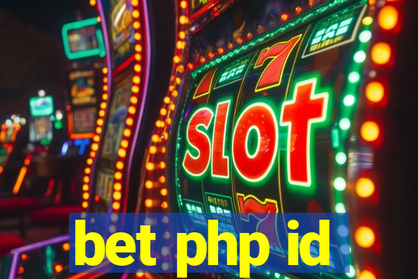 bet php id