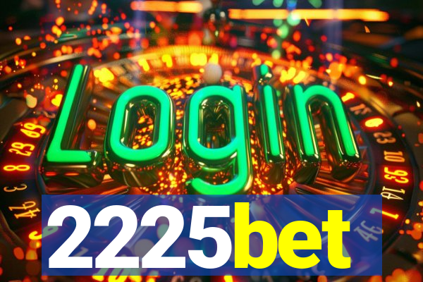 2225bet