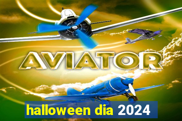 halloween dia 2024