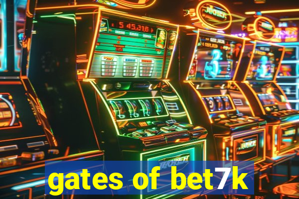 gates of bet7k