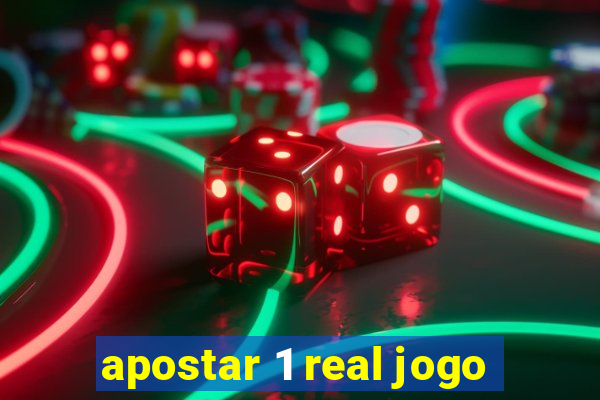 apostar 1 real jogo