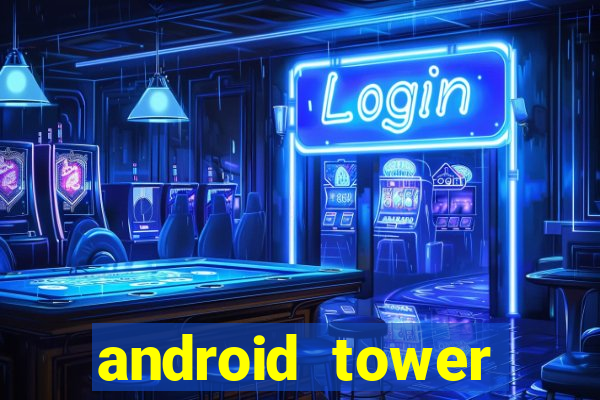 android tower defence games