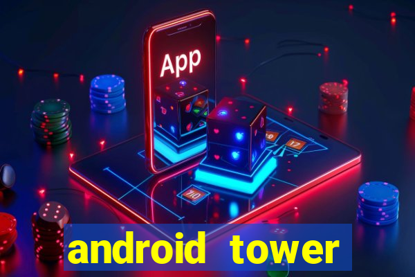 android tower defence games