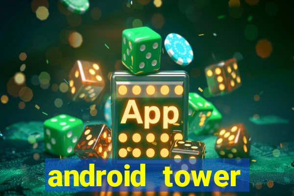 android tower defence games