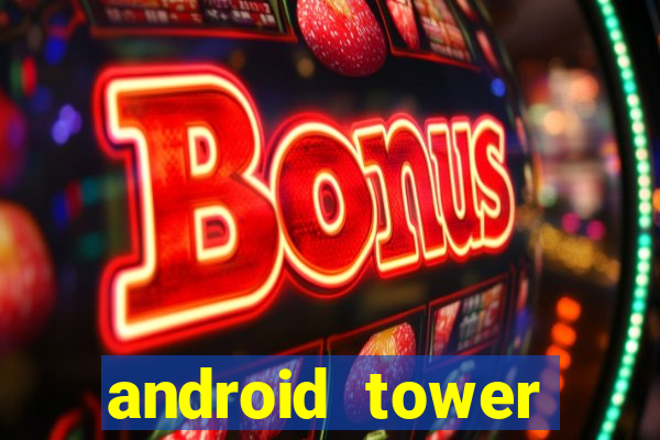 android tower defence games