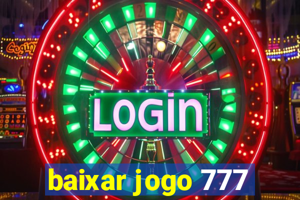 baixar jogo 777