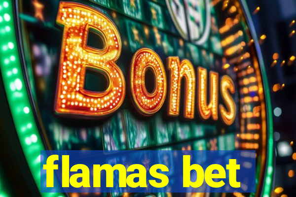 flamas bet