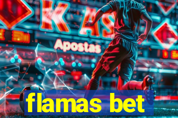 flamas bet