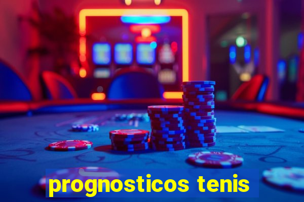 prognosticos tenis