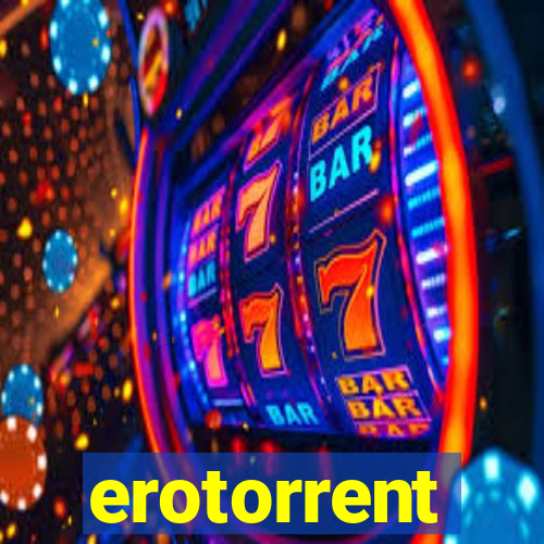 erotorrent