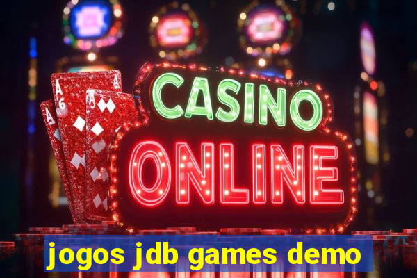 jogos jdb games demo