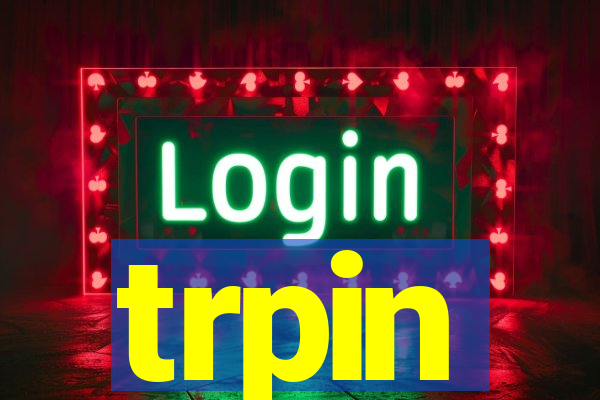 trpin