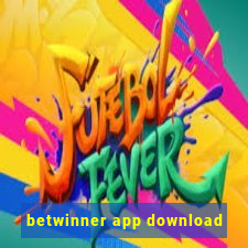 betwinner app download