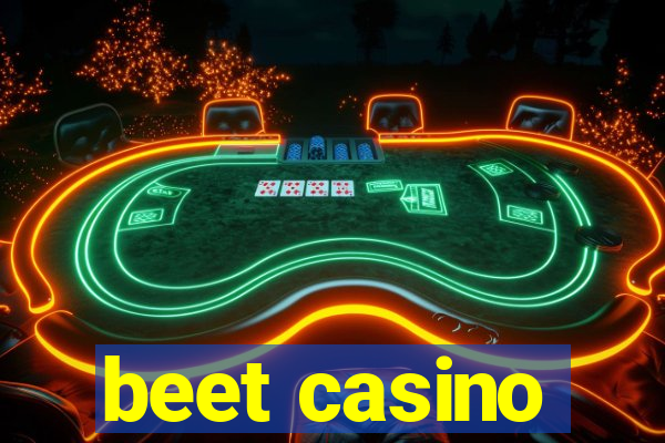 beet casino