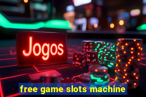 free game slots machine