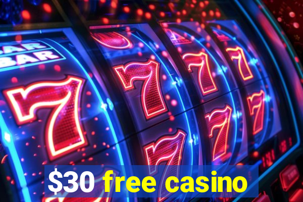 $30 free casino