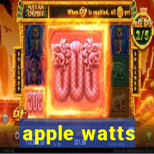 apple watts