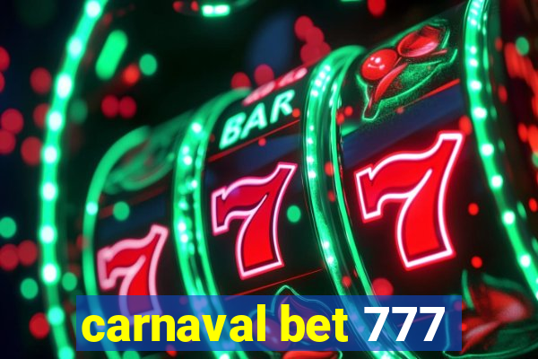 carnaval bet 777