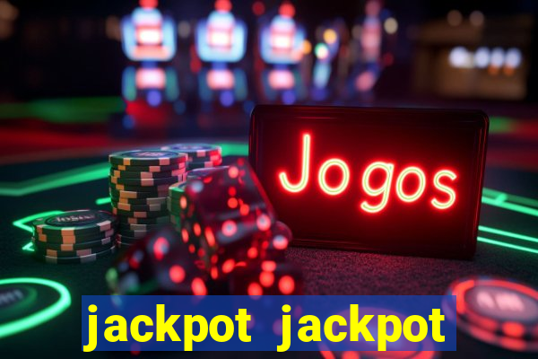 jackpot jackpot party casino