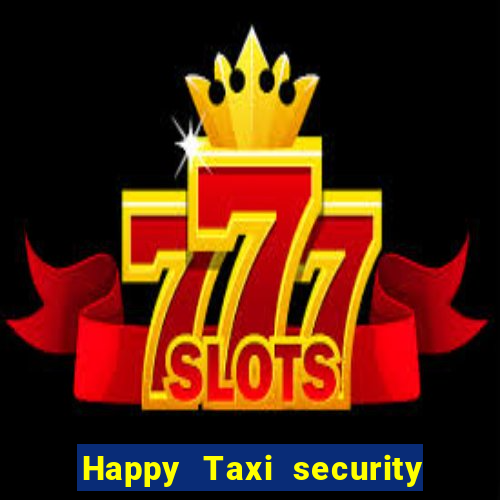 Happy Taxi security password road 96 road 96 senha do cofre