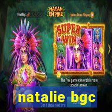 natalie bgc