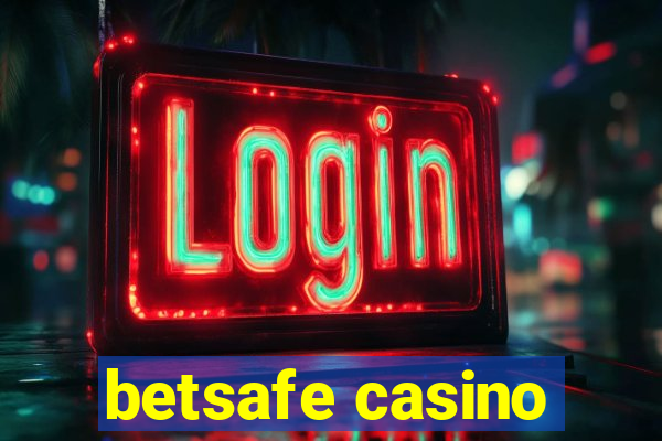 betsafe casino