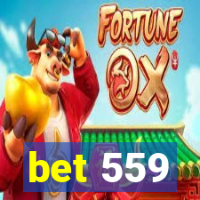 bet 559