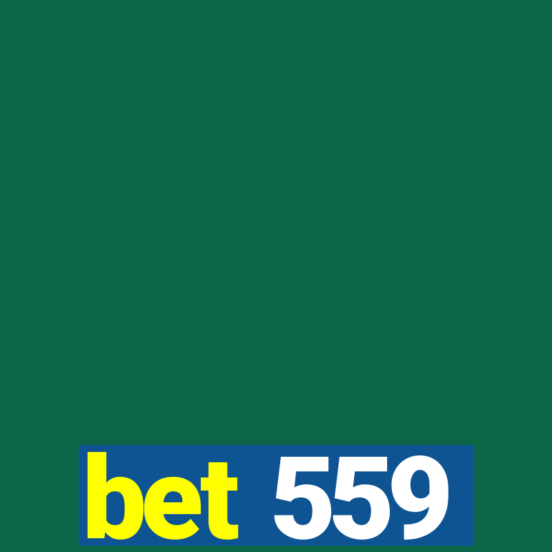 bet 559