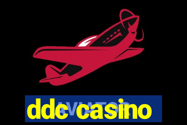 ddc casino