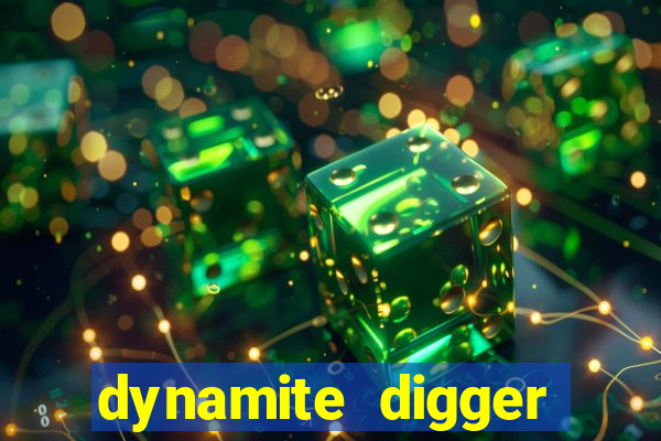 dynamite digger jackpot online slot